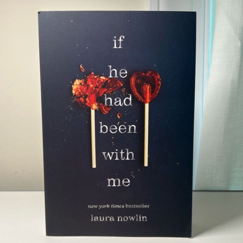 If He Had Been with Me