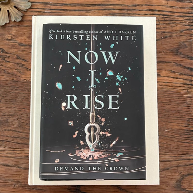 Now I Rise