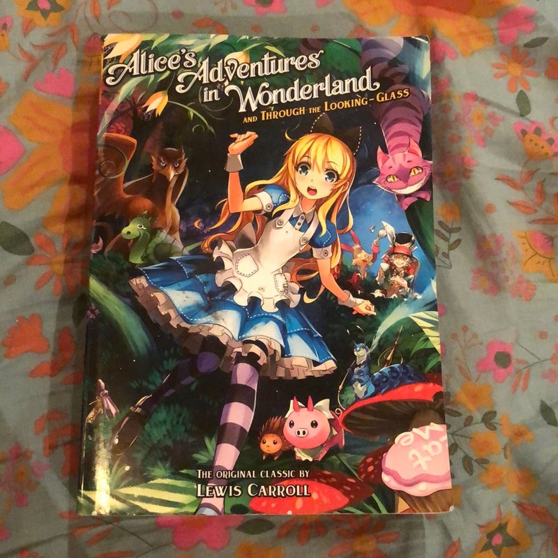 Alice's Adventures in Wonderland and Through the Looking Glass (Illustrated Nove L)