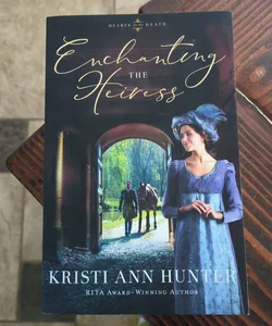 Enchanting the Heiress