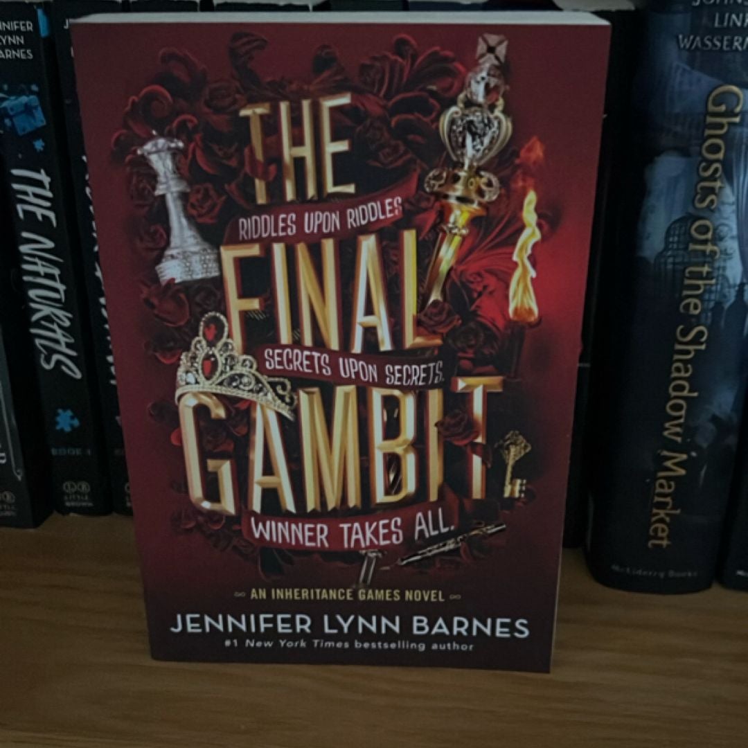 The Final Gambit