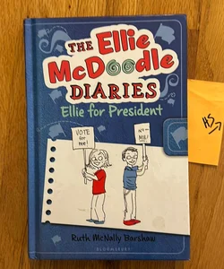 The Ellie Mcdoodle Diaries: Ellie for President