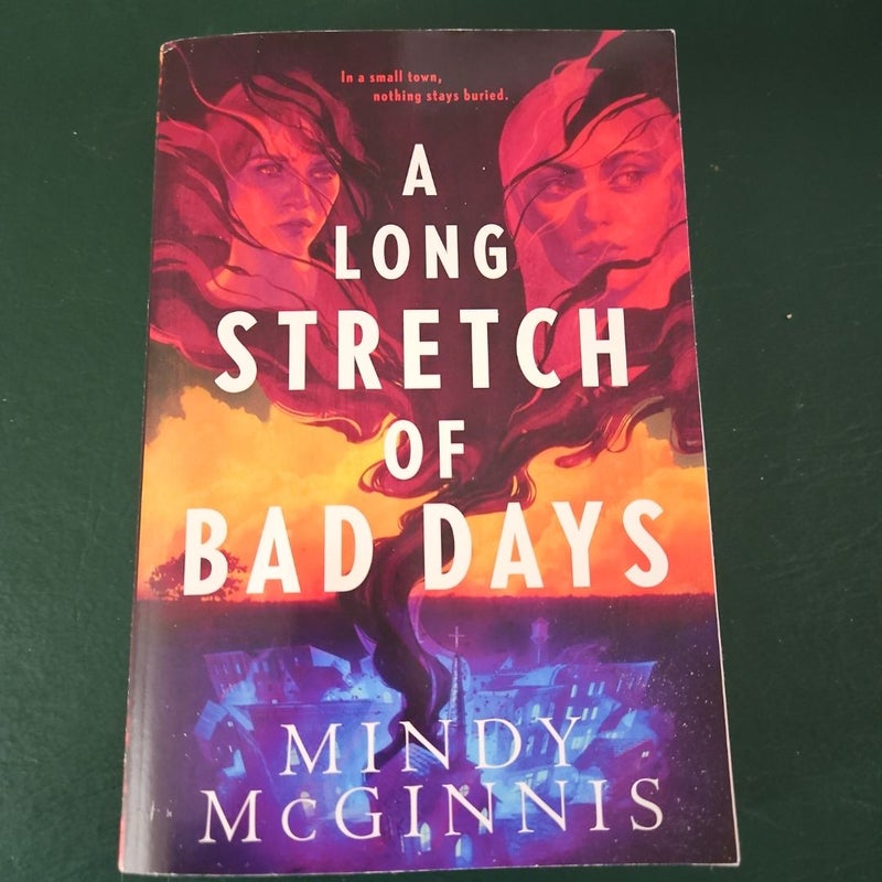 A Long Stretch of Bad Days