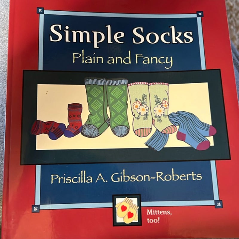 Simple Socks, Plain and Fancy