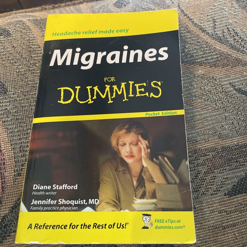 Migraines for Dummies