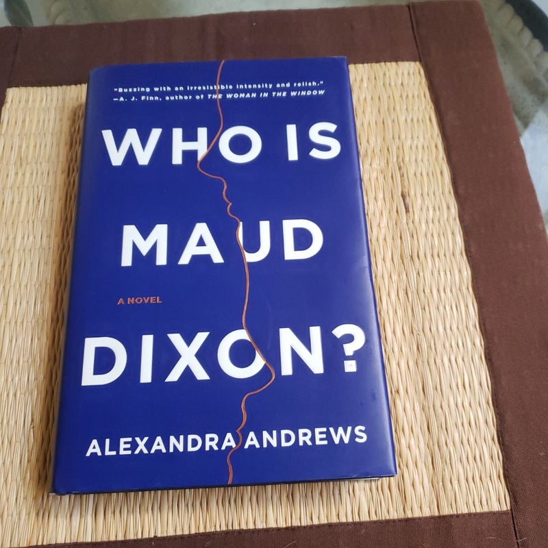 Who Is Maud Dixon?