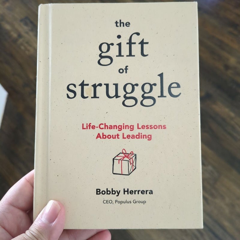 The Gift of Struggle