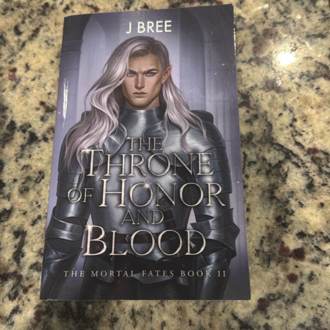 The Throne of Honor and Blood
