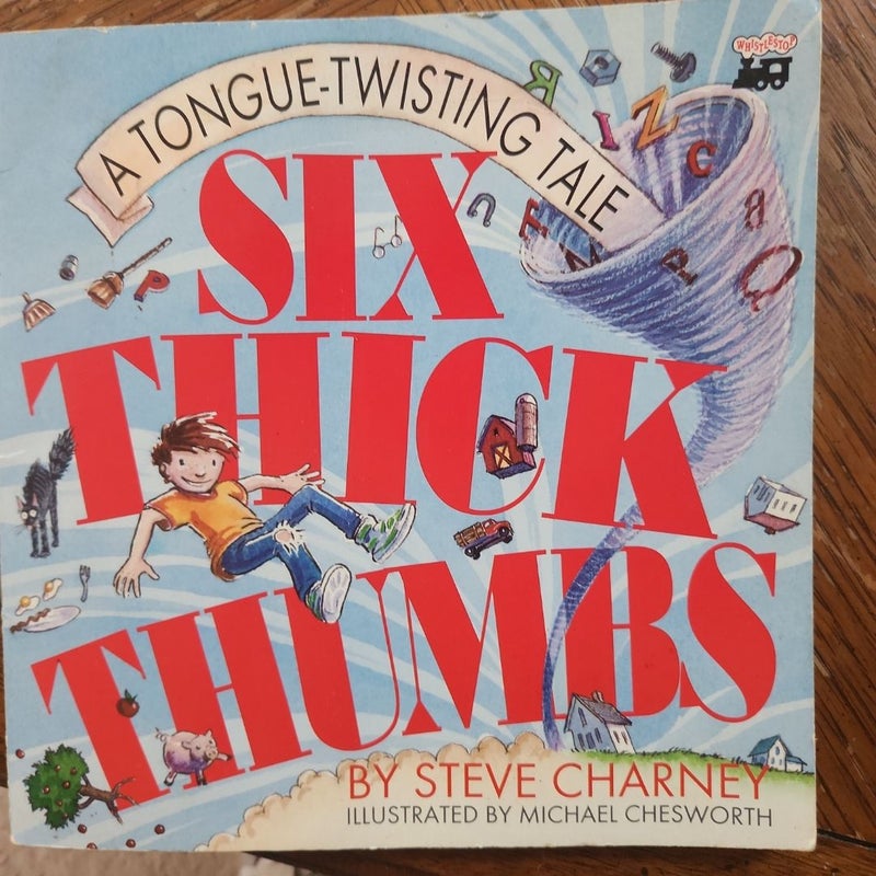 Six Thick Thumbs