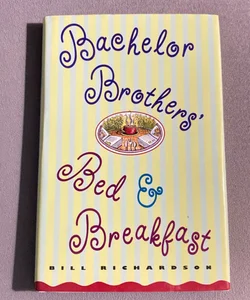 Bachelor Brothers Bed & Breakfast