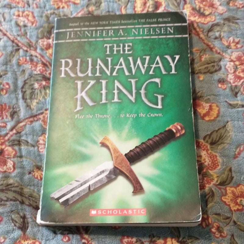 The Runaway King