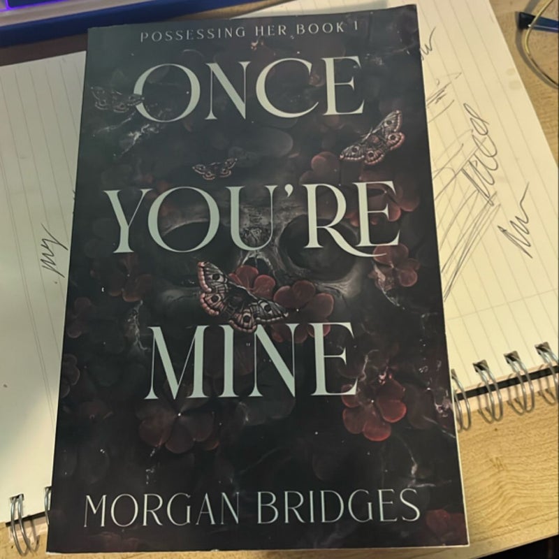 Once You're Mine