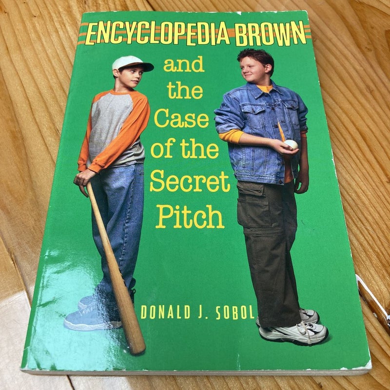 Encyclopedia Brown and the Case of the Secret Pitch