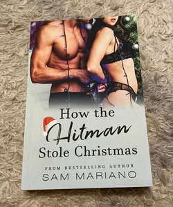 How the Hitman Stole Christmas (signed)