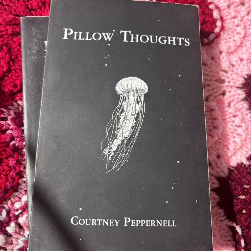 Pillow Thoughts