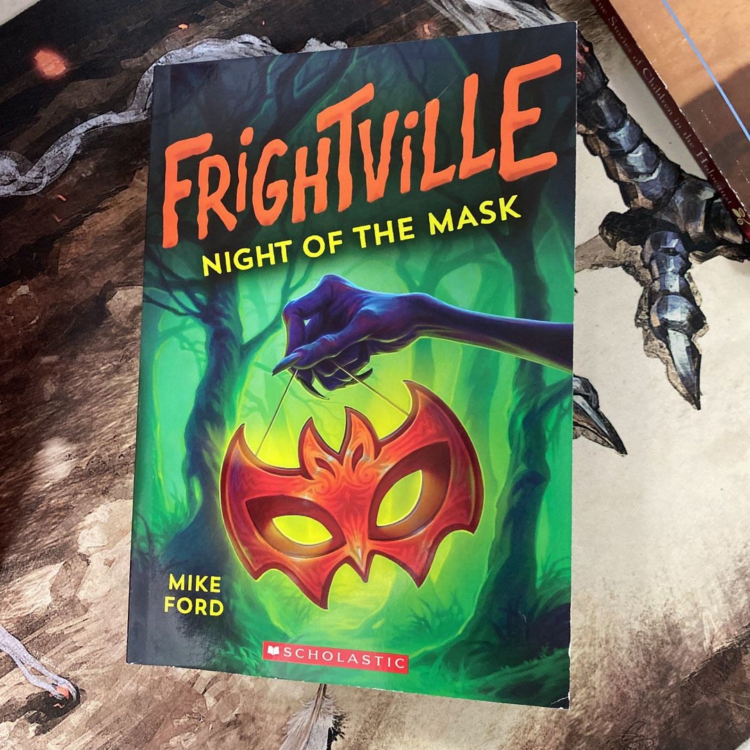 Night of the Mask (Frightville #4)