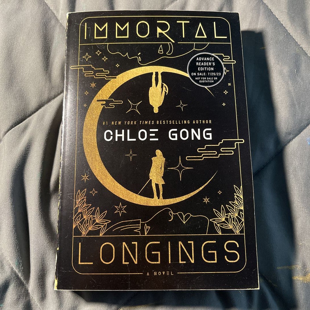 Immortal shops Longings (ARC) by Chloe Gong