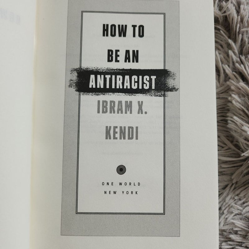 How to Be an Antiracist