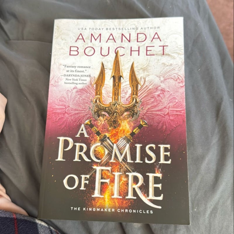 A Promise of Fire