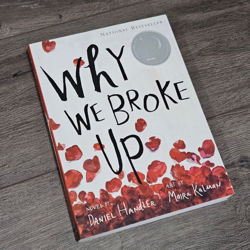 Why We Broke Up