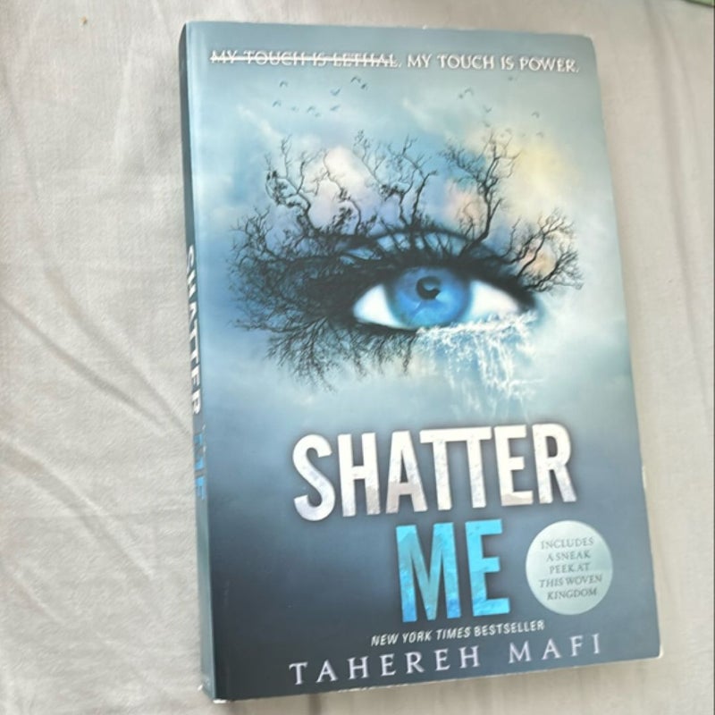 Shatter Me