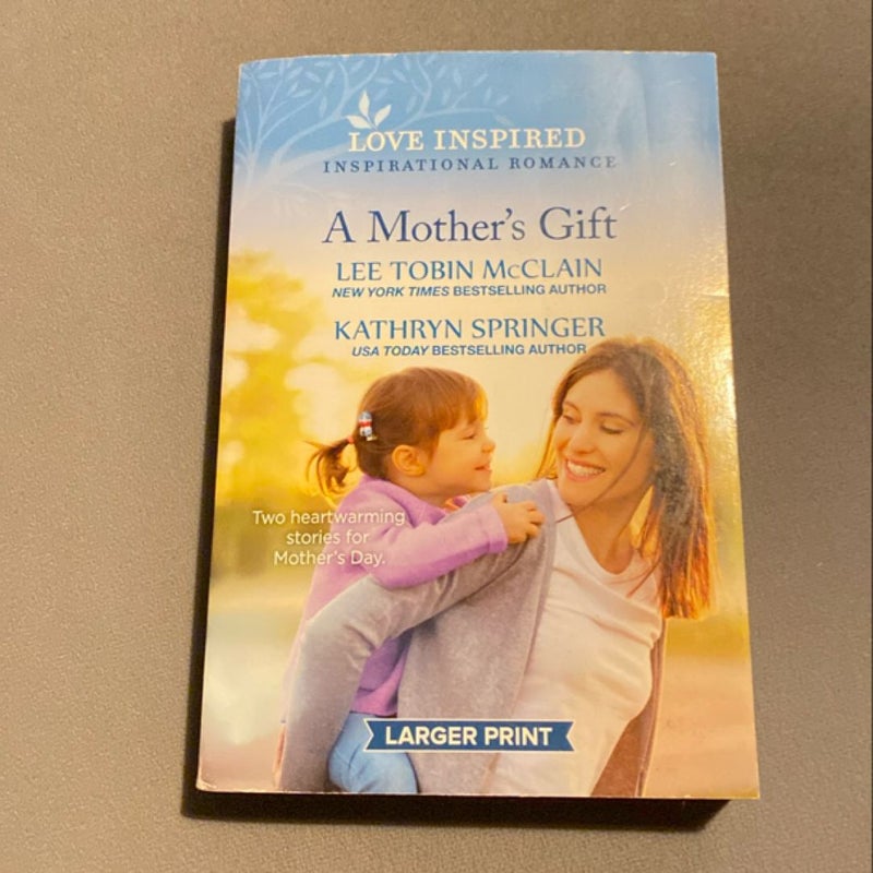 A Mother's Gift