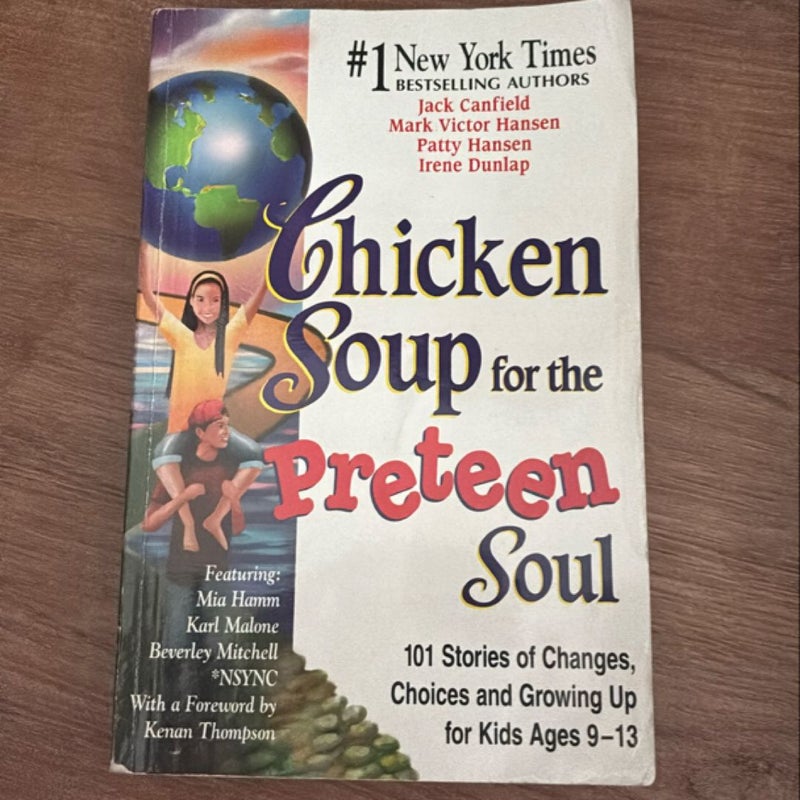 Chicken Soup for the Preteen Soul