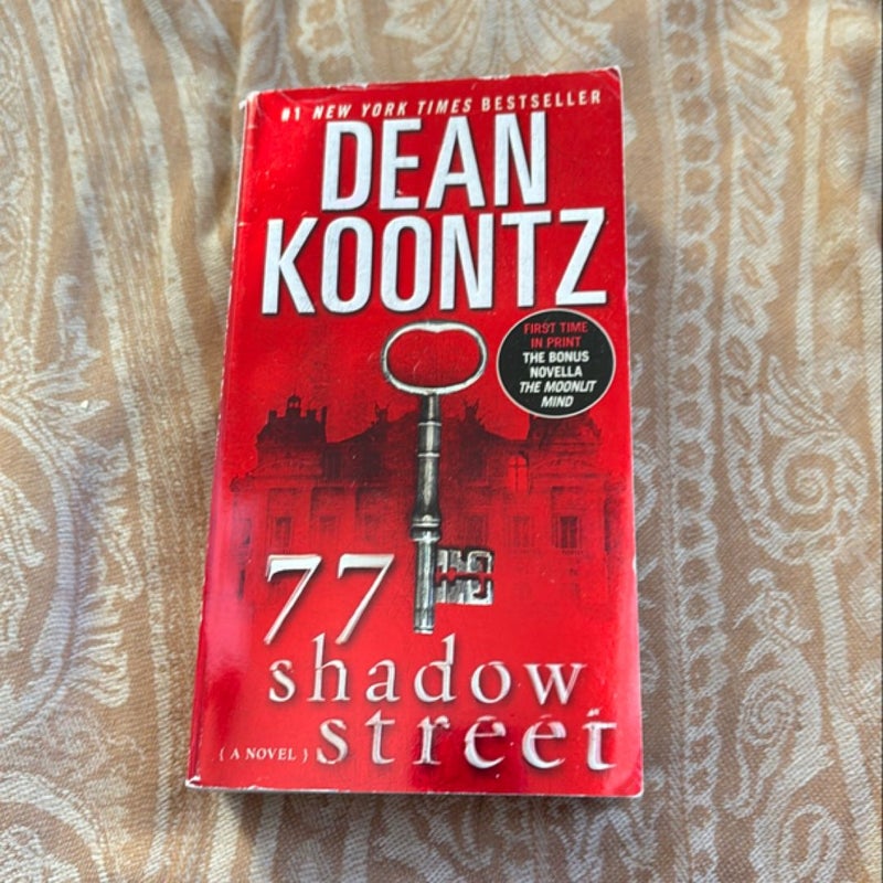 77 Shadow Street (with Bonus Novella the Moonlit Mind)