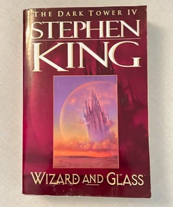 Wizard and Glass