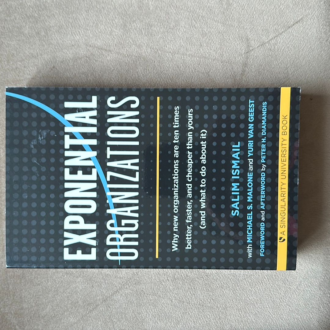 Exponential Organizations