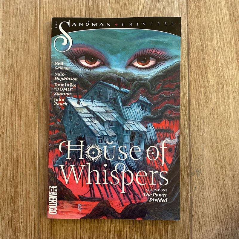 House of Whispers Vol. 1: the Power Divided (the Sandman Universe)