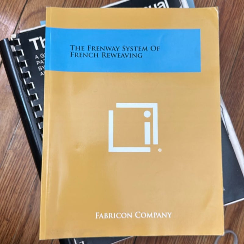 The Frenway System of French Reweaving