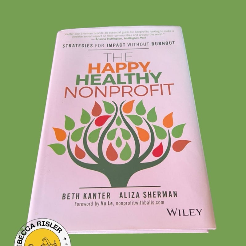 The Happy, Healthy Nonprofit