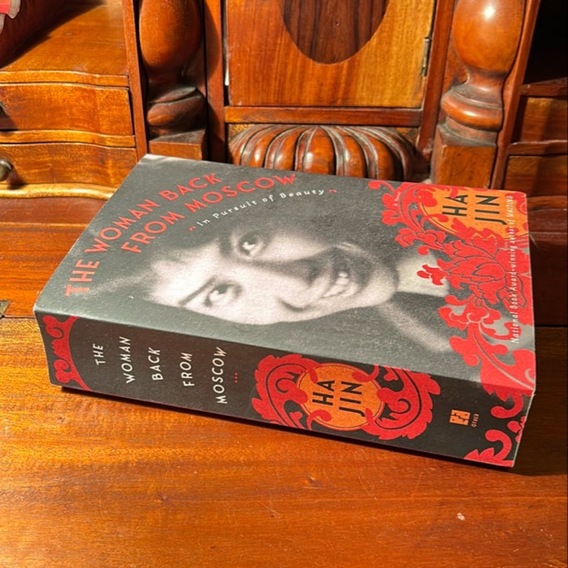 The Woman Back from Moscow: in Pursuit of Beauty