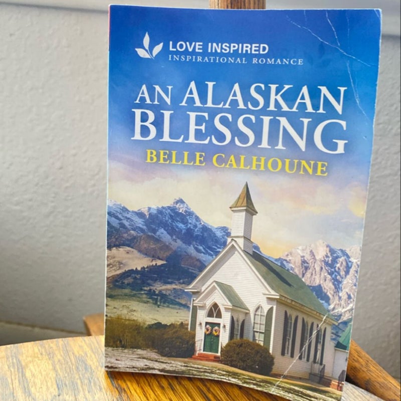 An Alaskan Blessing