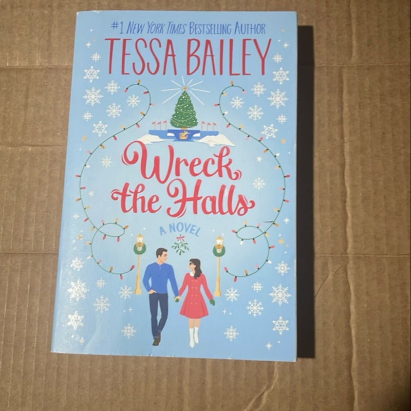 Wreck the Halls