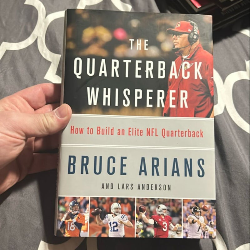 The Quarterback Whisperer