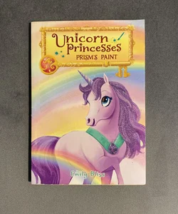 Unicorn Princesses - Prism’s Paint