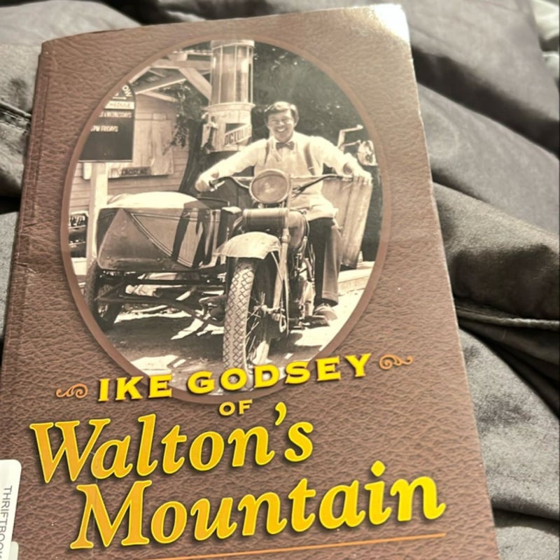 Ike Godsey of Walton's Mountain