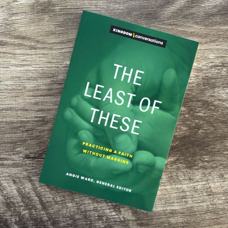 The Least of These