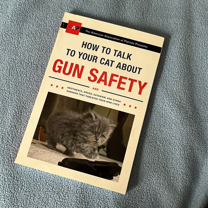 How to Talk to Your Cat about Gun Safety