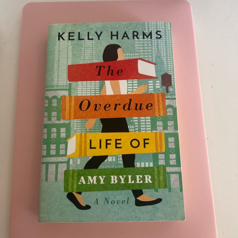 The Overdue Life of Amy Byler