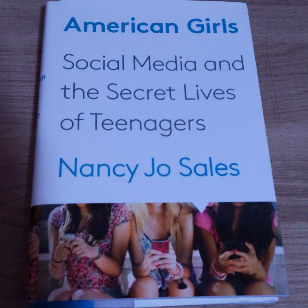 Nancy Jo Sales' American Girls, reviewed.