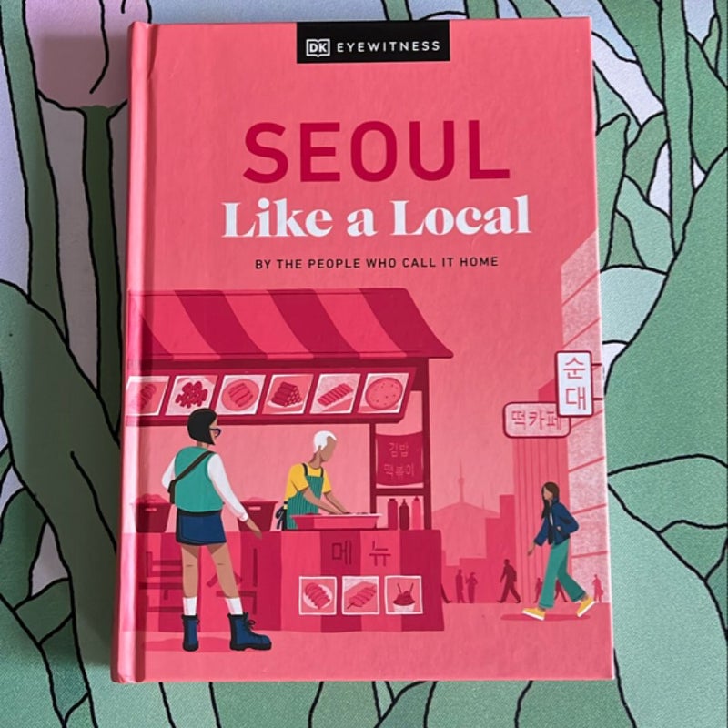 Seoul Like a Local