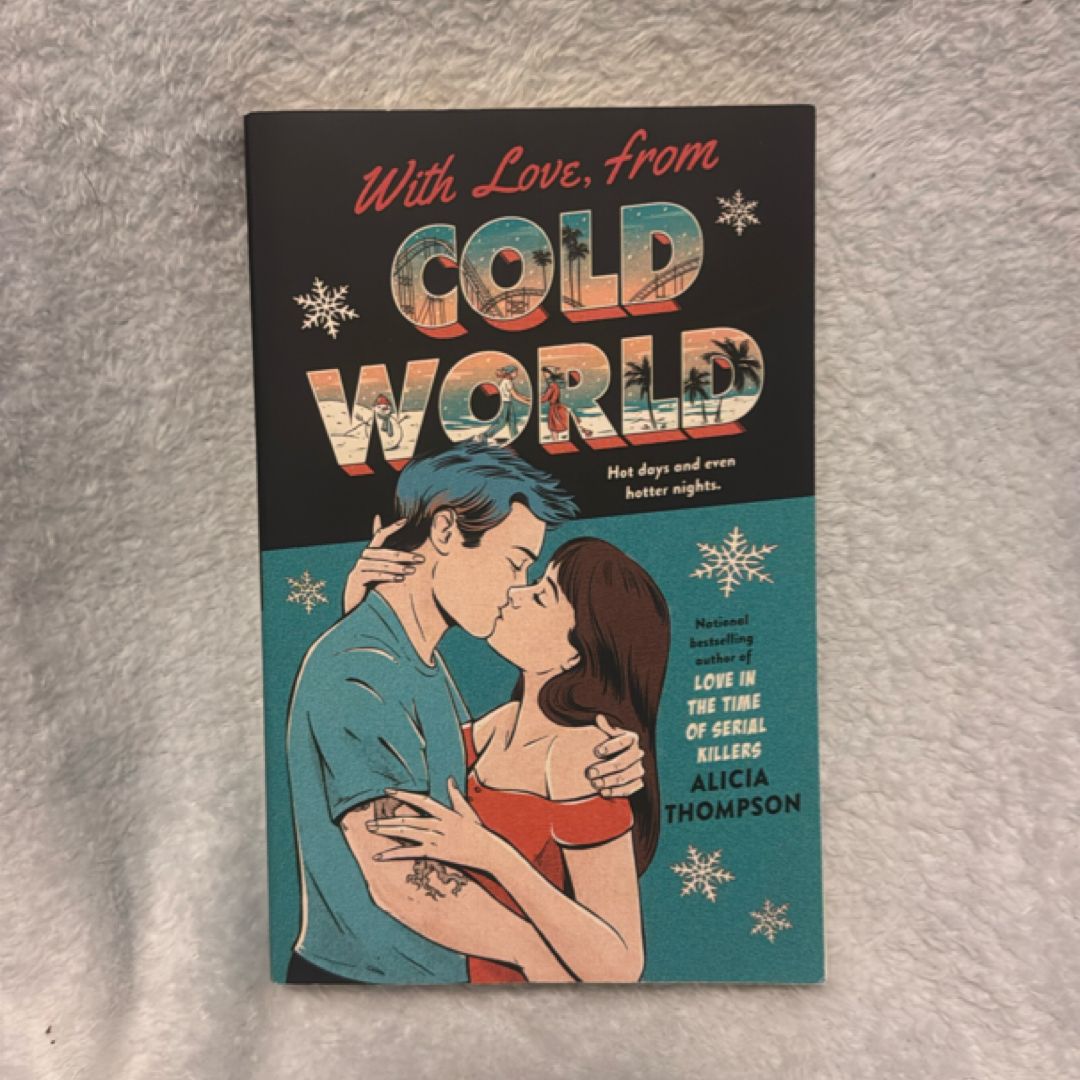 With Love, from Cold World