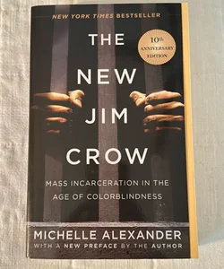 The New Jim Crow