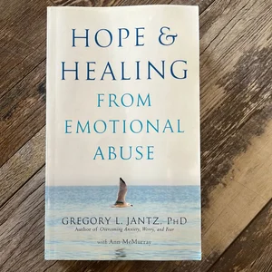 Hope and Healing from Emotional Abuse