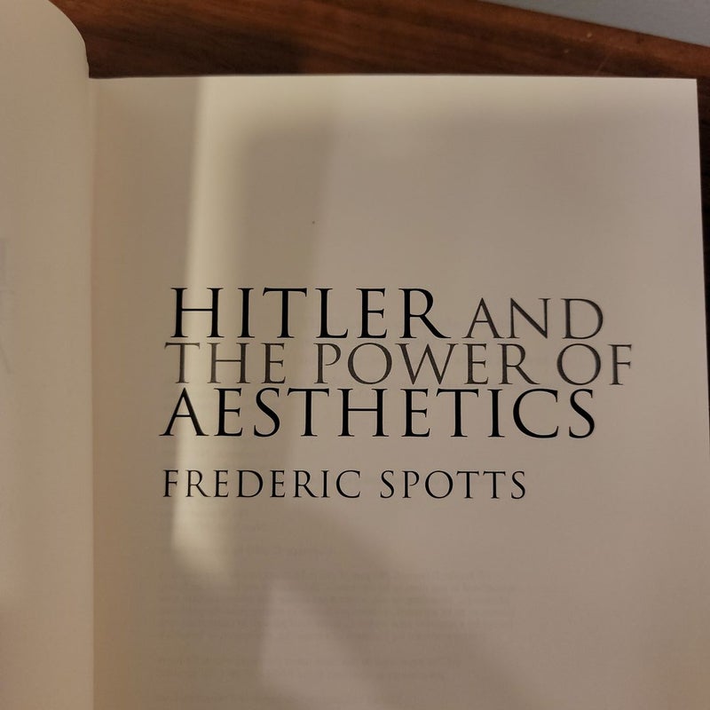 Hitler and the Power of Aesthetics