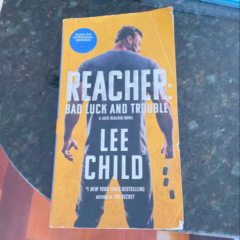 Reacher: Bad Luck and Trouble (Movie Tie-In)