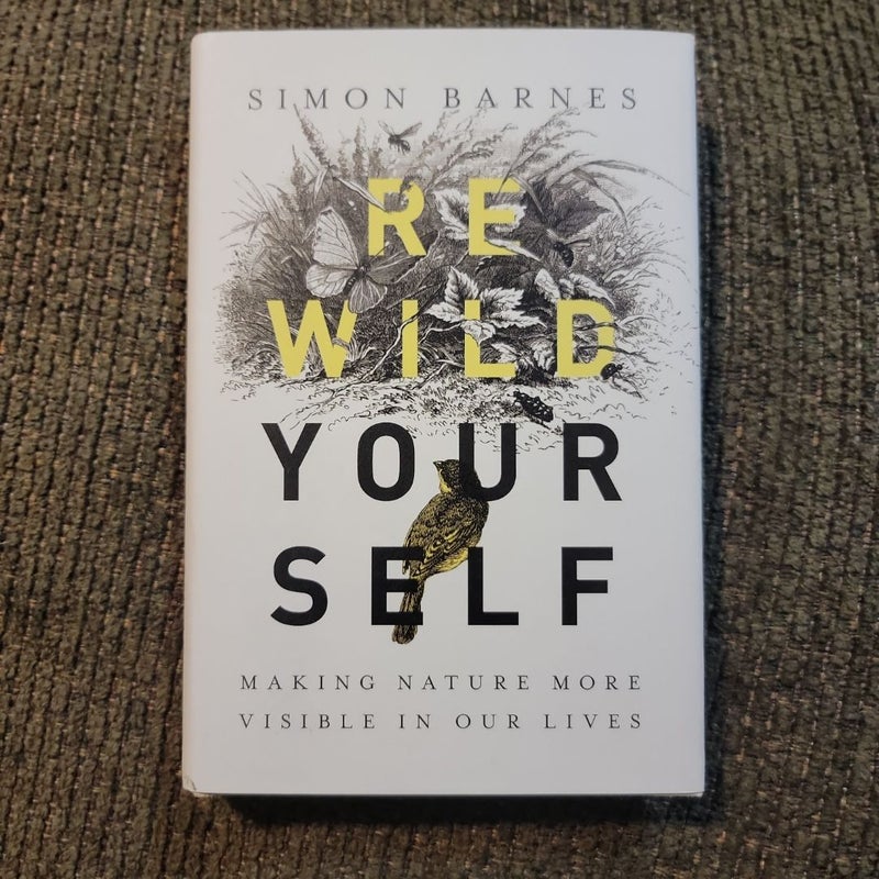 Rewild Yourself